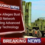 Moscow Bust of ISI Smuggling technology