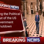 Analyzing the Political Fallout of the US Government Shutdown