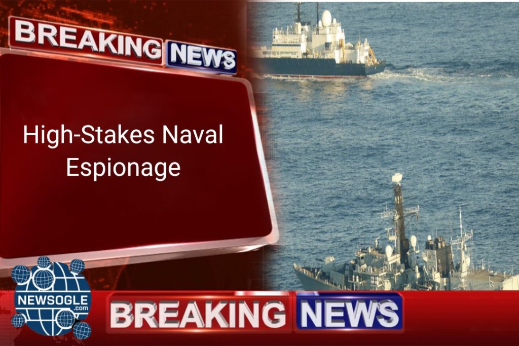High-Stakes Naval Espionage