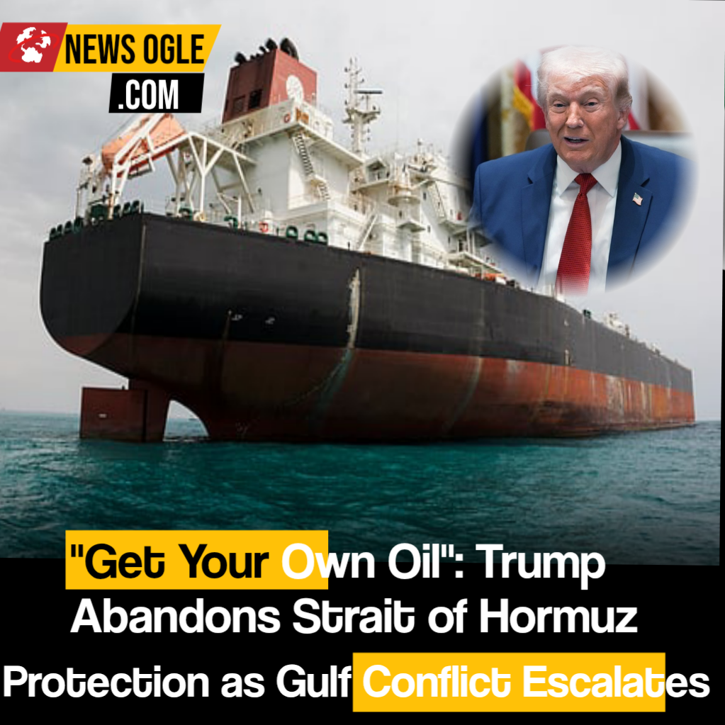 "Get Your Own Oil": Trump Abandons Strait of Hormuz
